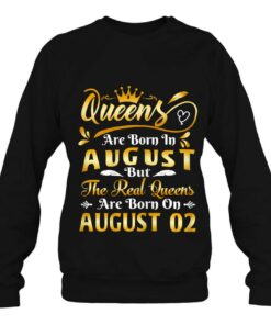 Real Queens Are Born On August 2Nd Birthday 3