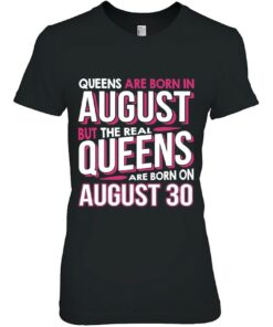 Real Queens Are Born On August 30 30Th Birthday Gift 2