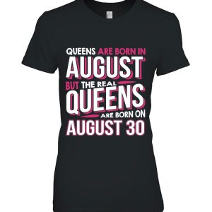 Real Queens Are Born On August 30 30Th Birthday Gift