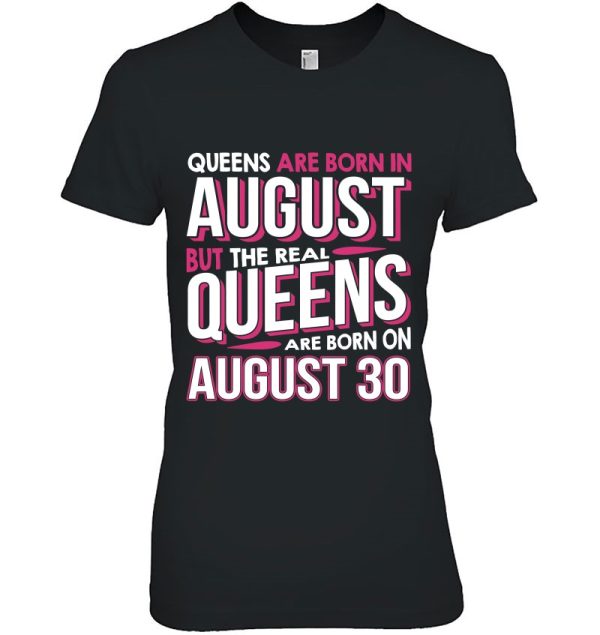 Real Queens Are Born On August 30 30Th Birthday Gift