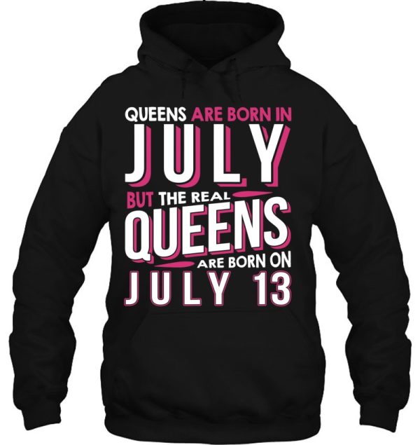 Real Queens Are Born On July 13 13Th Birthday Gifts