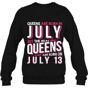 Real Queens Are Born On July 13 13Th Birthday Gifts 4