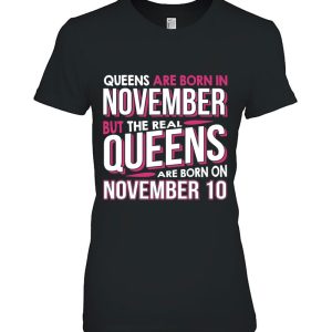 Real Queens Are Born On November 10 10Th Birthday