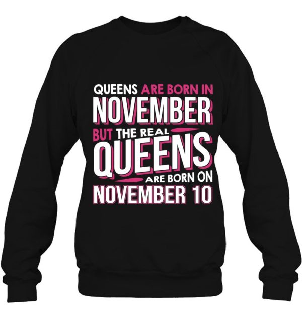 Real Queens Are Born On November 10 10Th Birthday