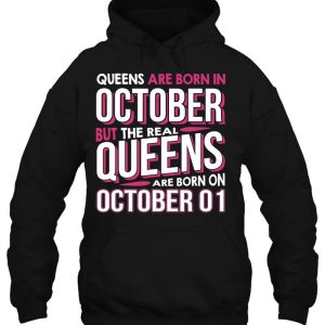 Real Queens Are Born On October 01 1St Birthday Gift 3