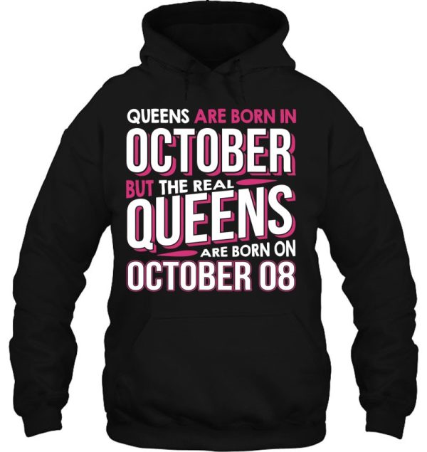 Real Queens Are Born On October 08 8Th Birthday Gift