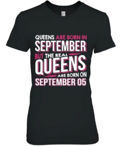 Real Queens Are Born On September 05 5Th Birthday 1 Real Queens Are Born On September 05 5Th Birthday 2