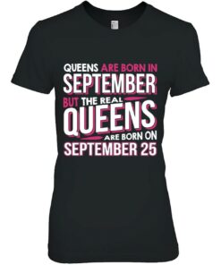 Real Queens Are Born On September 25 25Th Birthday 2