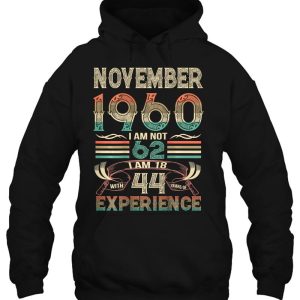 Retro Born In November 1960 I Am Not 60 Im 18 With 44 Years 3