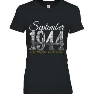 September 1944 Tee 78 Years Old Shirt 1944 78Th Birthday Gift