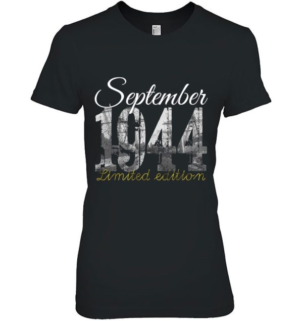 September 1944 Tee 78 Years Old Shirt 1944 78Th Birthday Gift