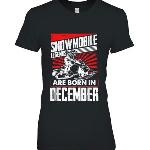 Snowmobile Birthday Snowmobile Legends – Born In December