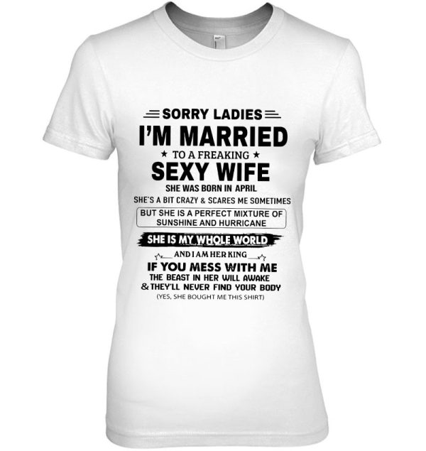 Sorry Ladies I’m Married To A Freaking Sexy Wife April