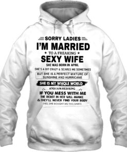 Sorry Ladies Im Married To A Freaking Sexy Wife April 3