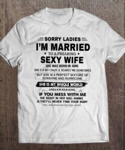 Sorry Ladies Im Married To A Freaking Sexy Wife June 1