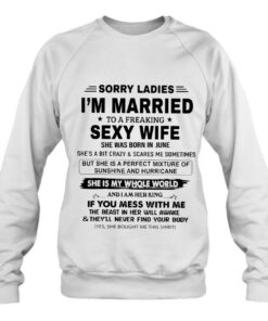 Sorry Ladies I'm Married To A Freaking Sexy Wife June 3 Sorry Ladies Im Married To A Freaking Sexy Wife June 4