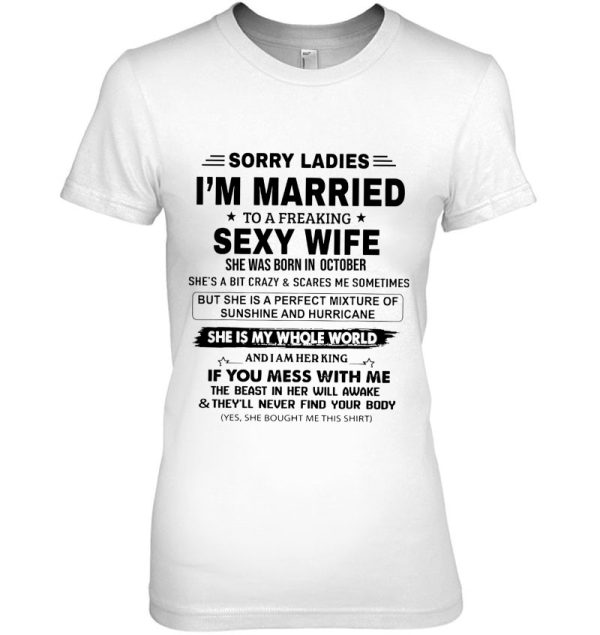 Sorry Ladies I’m Married To A Freaking Sexy Wife October