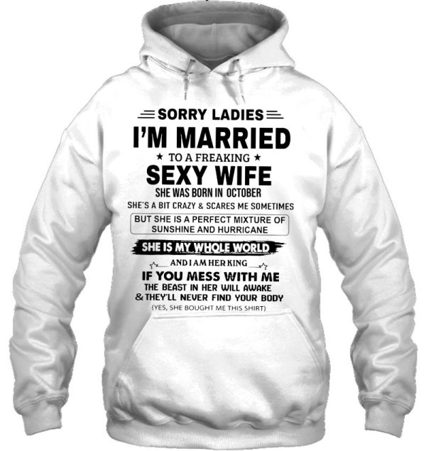Sorry Ladies I’m Married To A Freaking Sexy Wife October