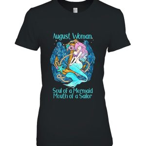 Soul Of A Mermaid Mouth Of A Sailor August Birthday Gift