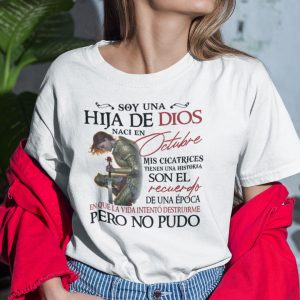 Soy Una Hija De Dios Naci En Octubre Shirt