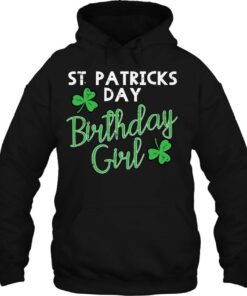 St Patricks Day Birthday Girl Born On Saint Paddys Women 3