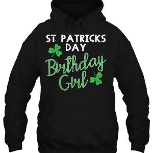 St Patricks Day Birthday Girl Born On Saint Paddys Women 3