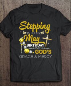 Stepping Into My May Birthday With Gods Grace Mercy 1