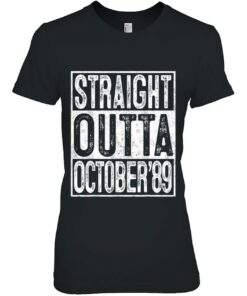 Straight Outta October 1989 33Rd Birthday Gift 33 Year Old 2
