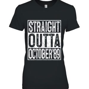 Straight Outta October 1989 33Rd Birthday Gift 33 Year Old