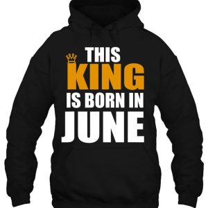 This King Is Born In June Birthday 3