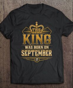 This King Was Born On September 17Th Virgo Libra 1