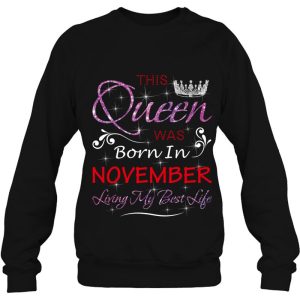 This Queen Was Born In November Birthday Gifts Wife Sister 4