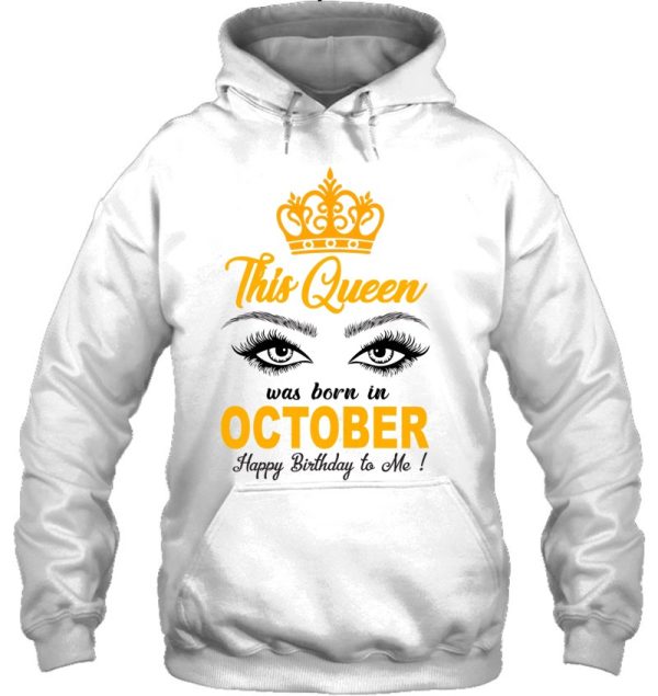 This Queen Was Born In October – Birthday Design