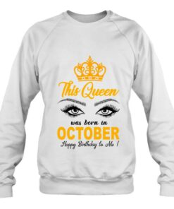 This Queen Was Born In October Birthday Design 4