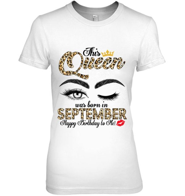 This Queen Was Born In September Leopard Women Girls Ladies