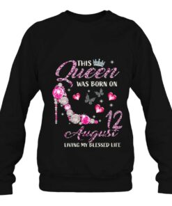 This Queen Was Born On August 12 Living My Blessed Life 3 This Queen Was Born On August 12 Living My Blessed Life 4