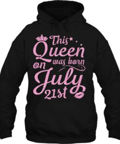 This Queen Was Born On July 21St Crown Lip Star Happy 3