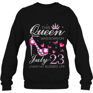 This Queen Was Born On July 23 Living My Blessed Life 4