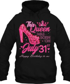 This Queen Was Born On July 31 High Heels July 31St Birthday 3