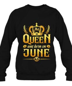 This Queen Was Born On June 5Th Birthday Gift For Her 3 This Queen Was Born On June 5Th Birthday Gift For Her 4