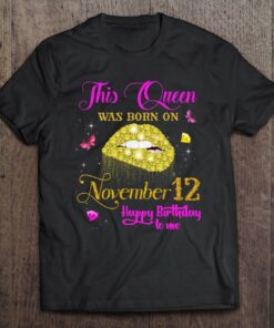 This Queen Was Born On November 12 12Th November Birthday 1