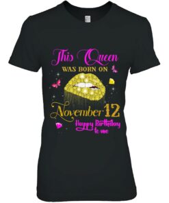 This Queen Was Born On November 12, 12Th November Birthday 1 This Queen Was Born On November 12 12Th November Birthday 2