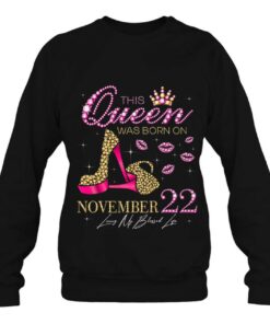 This Queen Was Born On November 22 Living My Blessed Life 4