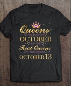 This Queen Was Born On October 13 Living My Blessed Life 1