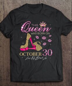 This Queen Was Born On October 30 Living My Blessed Life 1