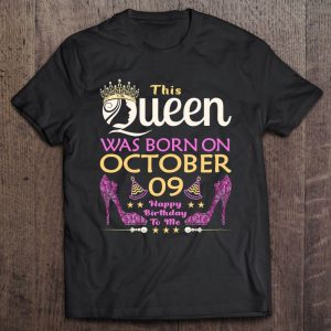 This Queen Was Born On October 9Th Funny Birthday Girls