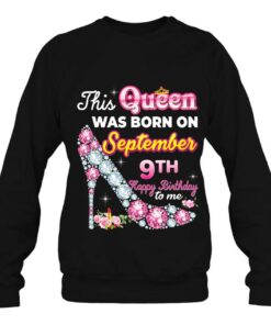 This Queen Was Born On September 9 9Th Happy Birthday To Me 3 This Queen Was Born On September 9 9Th Happy Birthday To Me 4