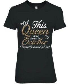 This Queens Was Born In October Cute Birthday Women Girls 2