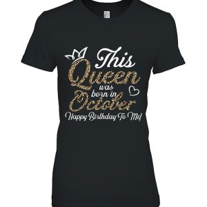 This Queens Was Born In October Cute Birthday Women Girls 2