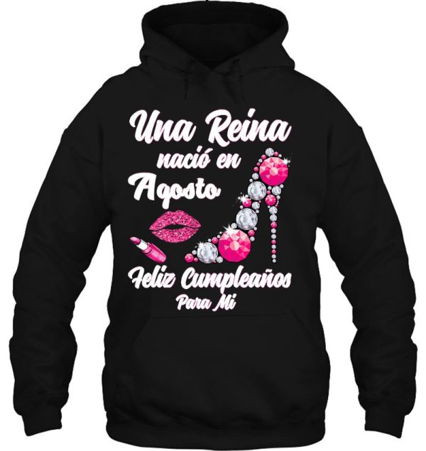 Una Reina Nacio En Agosto Cumpleanos Best Camisa August